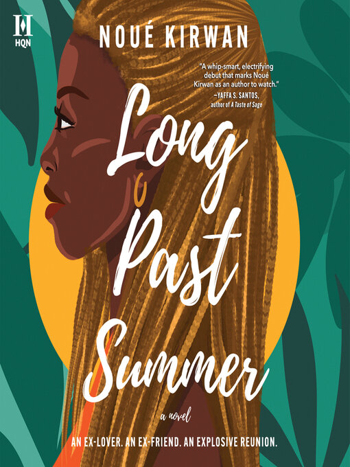 Title details for Long Past Summer by Noué Kirwan - Available